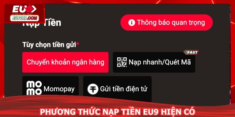 Chia sẻ phương thức nạp tiền EU9 hiện có